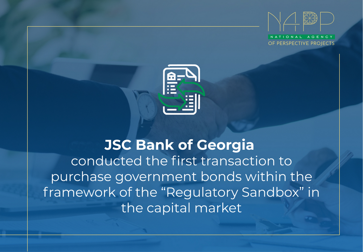 JSC Bank of Georgia conducted the first transaction to purchase government bonds within the framework of the “Regulatory Sandbox” in the capital market