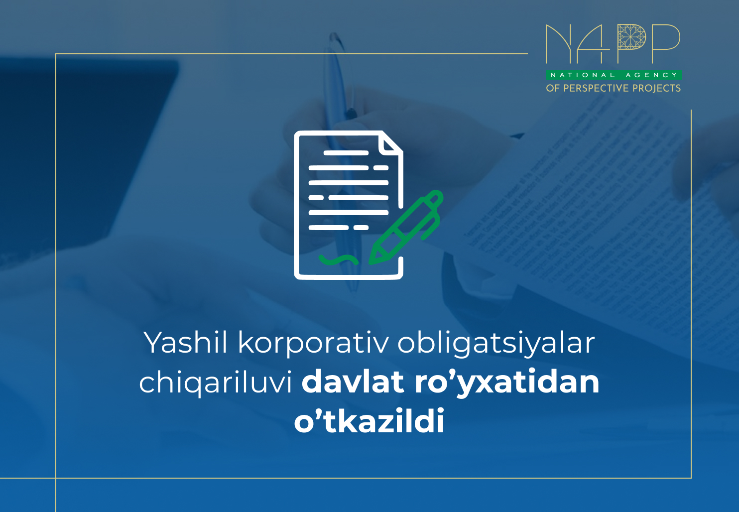 "Yashil" korporativ obligatsiyalar ilk chiqariluvi ro‘yxatdan o‘tkazildi