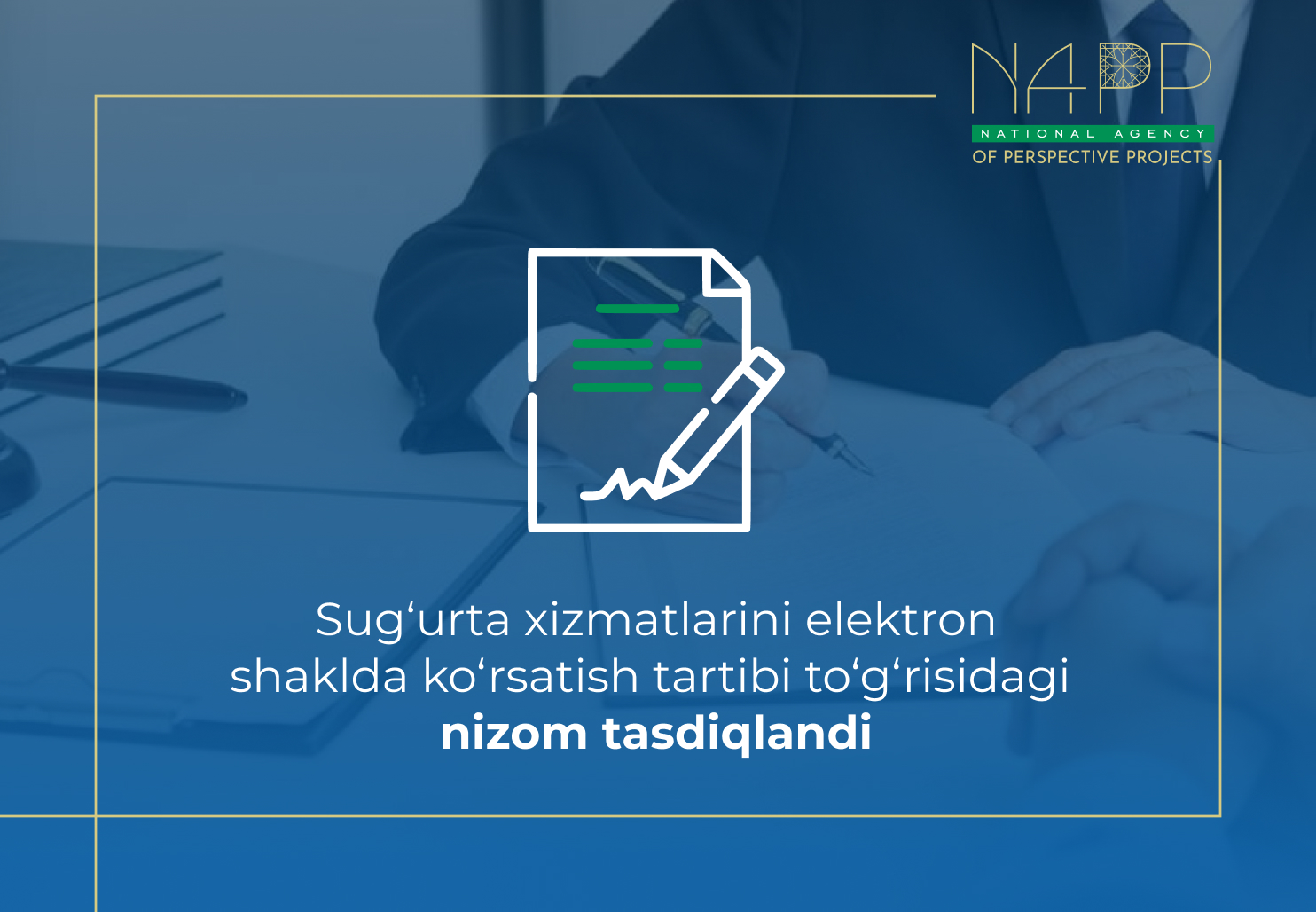 Sug‘urta xizmatlarini elektron shaklda ko‘rsatish tartibi to‘g‘risidagi nizom tasdiqlandi