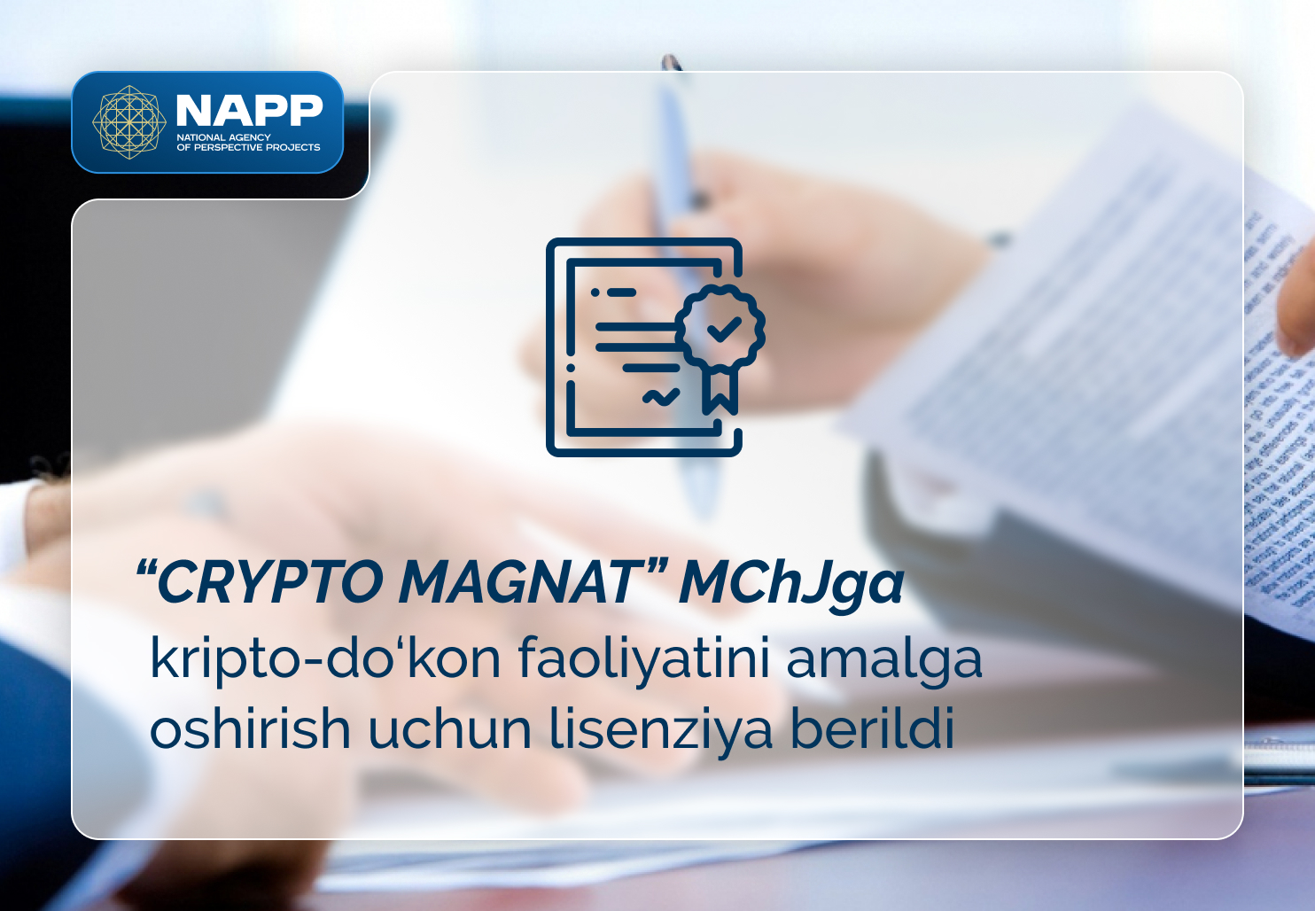 Kripto-aktivlar aylanmasi sohasida faoliyatini amalga oshirish uchun  litsenziya berildi
