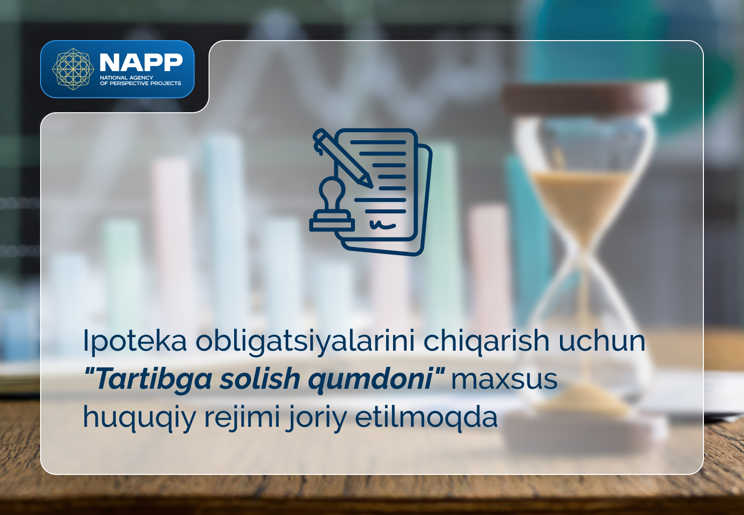 Ipoteka obligatsiyalarini chiqarish uchun "Tartibga solish qumdoni" maxsus huquqiy rejimi joriy etilmoqda