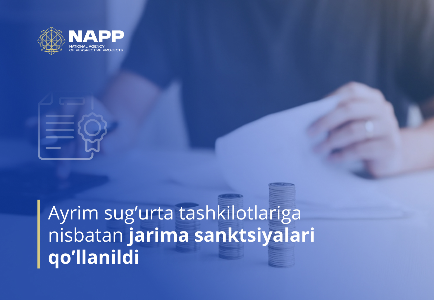 Ayrim sug‘urta tashkilotlariga nisbatan jarima sanksiyalari qo‘llanildi