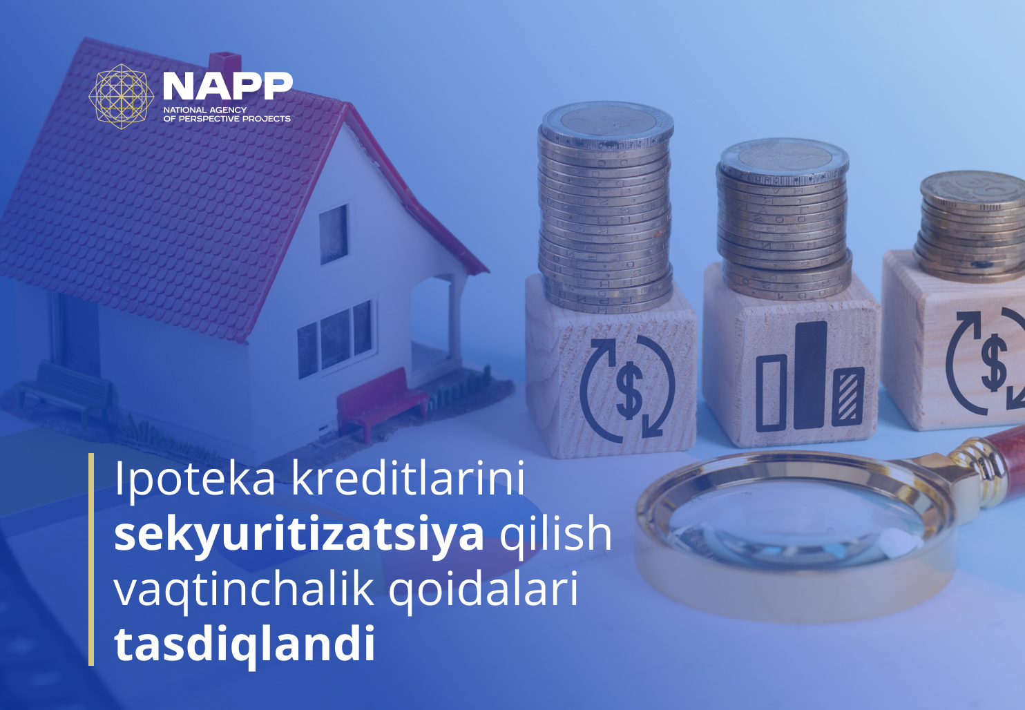 Ipoteka kreditlarini sekyuritizatsiya qilish vaqtinchalik qoidalari tasdiqlandi