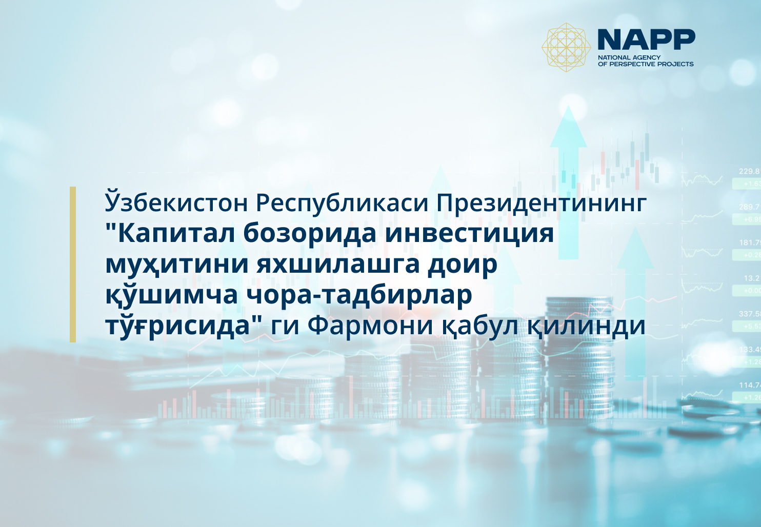 Ўзбекистон Республикаси Президентининг инвестиция муҳитини яхшилашга доир Фармони қабул қилинди