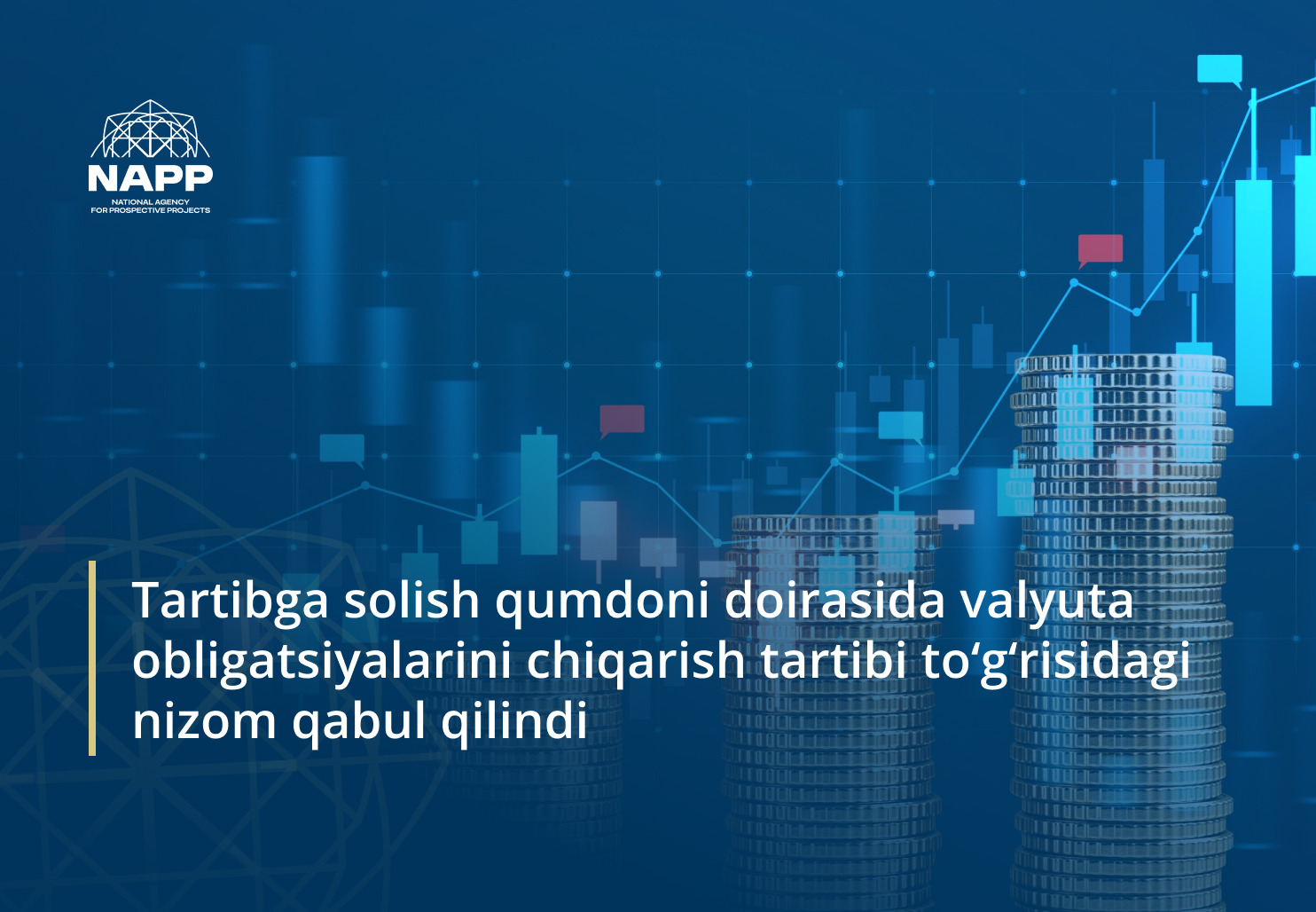 Tartibga solish qumdoni doirasida valyuta obligatsiyalarini chiqarish tartibi to‘g‘risidagi nizom qabul qilindi