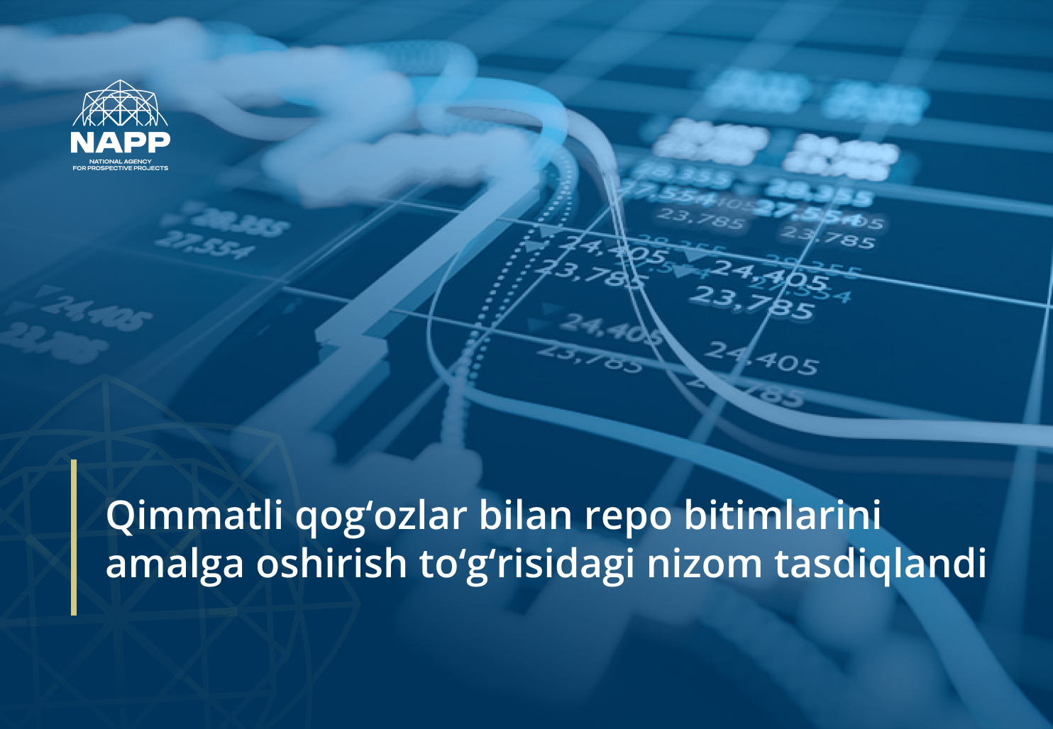 Qimmatli qog‘ozlar bilan repo bitimlarini amalga oshirish to‘g‘risidagi nizom tasdiqlandi