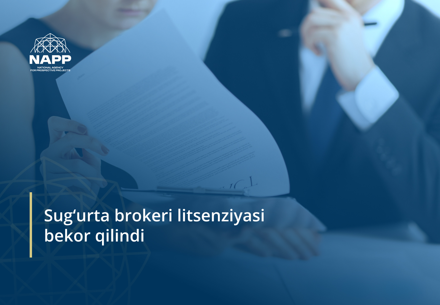 Sug‘urta brokeri litsenziyasi bekor qilindi