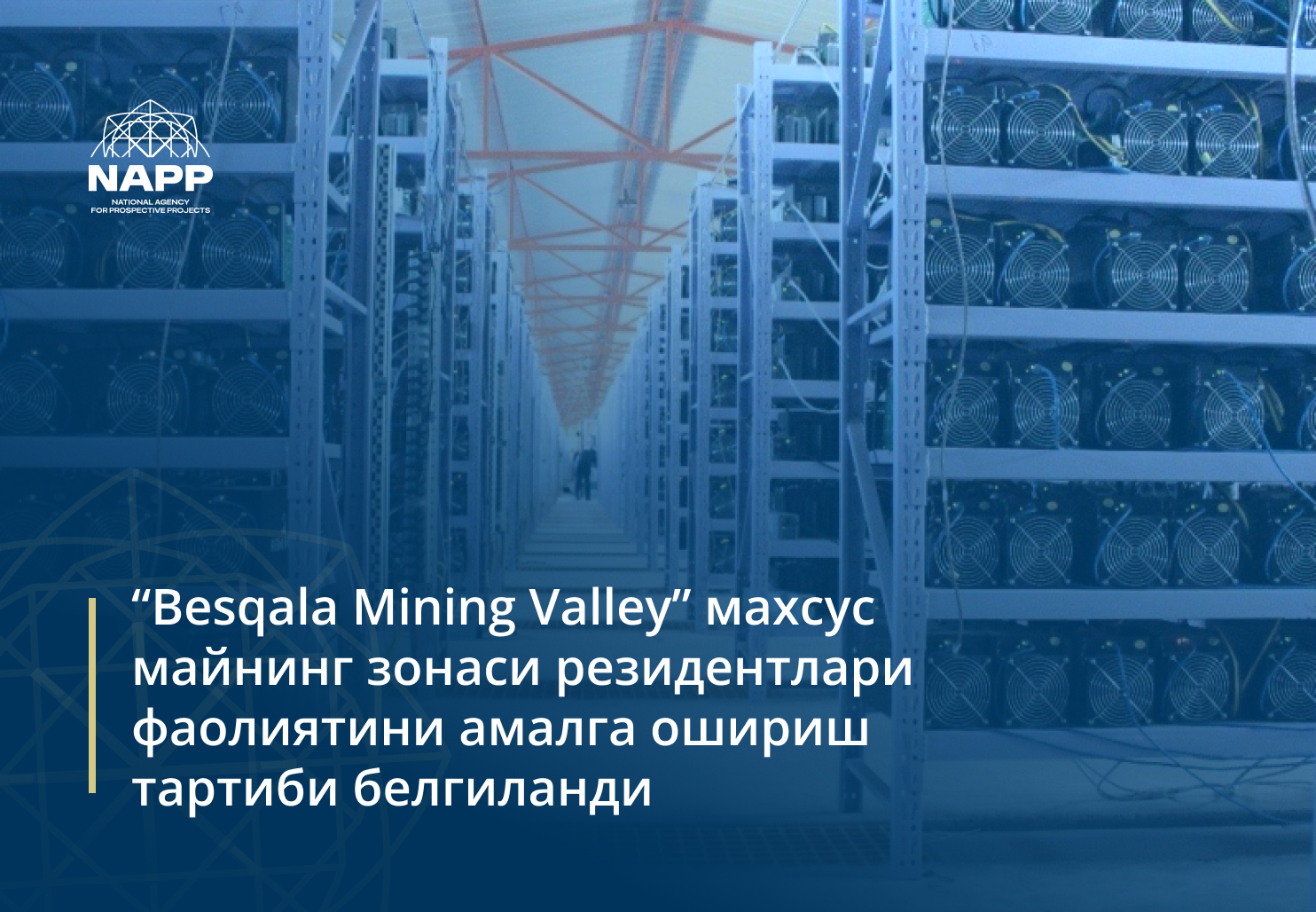 “Besqala Mining Valley” махсус майнинг зонаси резидентлари фаолиятини амалга ошириш тартиби белгиланди