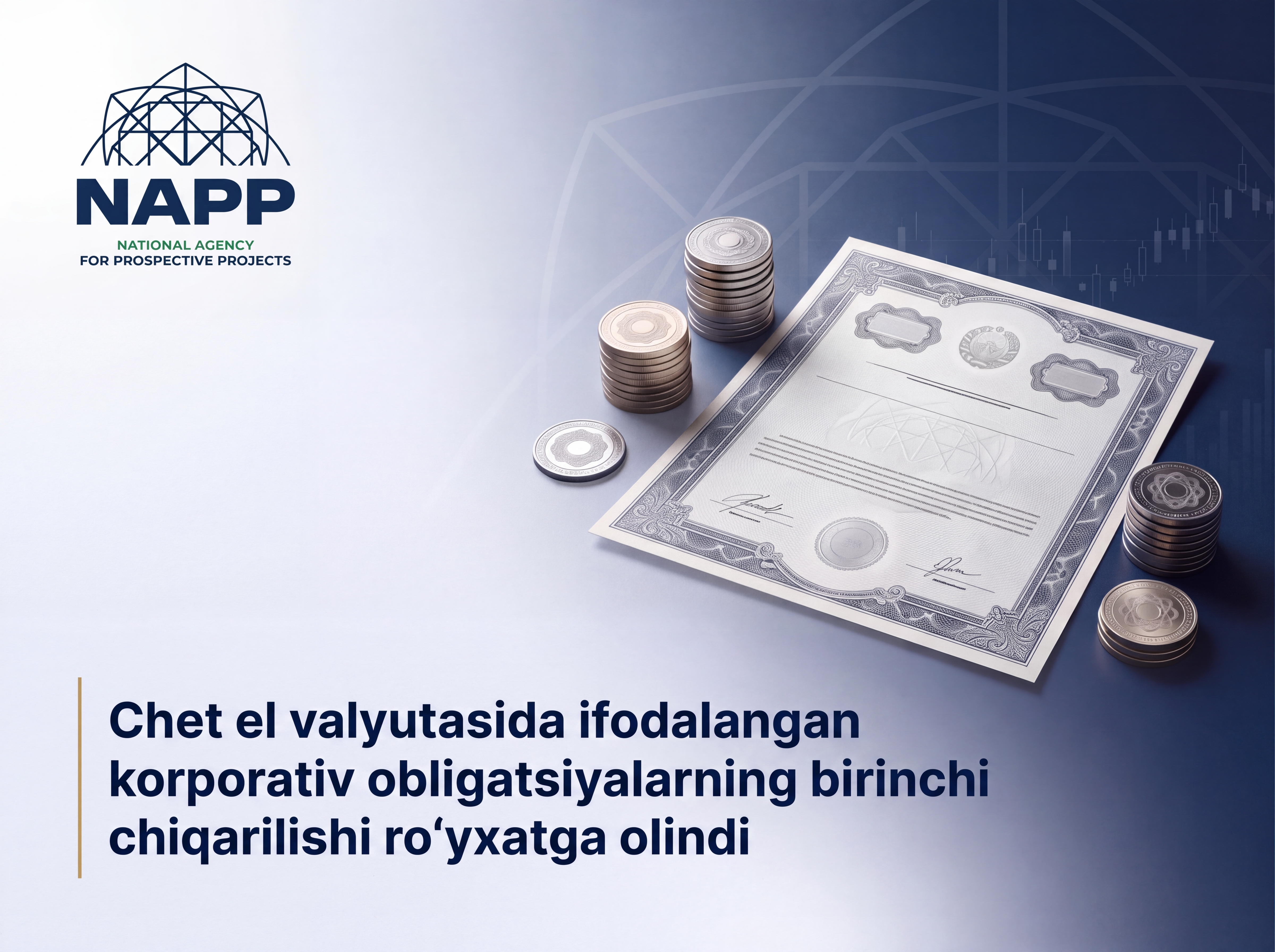 Chet el valyutasida ifodalangan korporativ obligatsiyalarning birinchi chiqarilishi ro‘yxatga olindi
