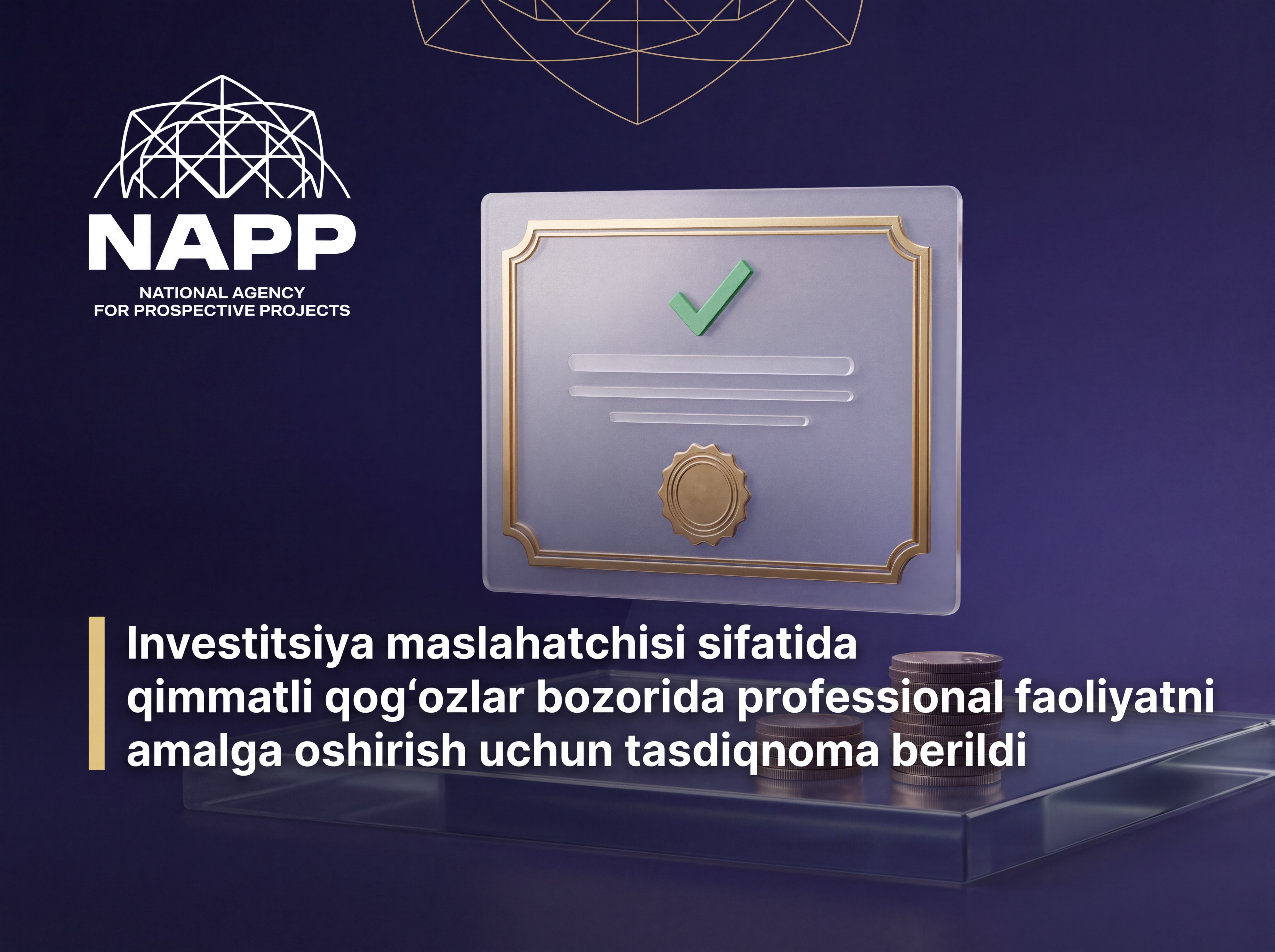 Investitsiya maslahatchisi sifatida qimmatli qog‘ozlar bozorida professional faoliyatni amalga oshirish uchun tasdiqnoma berildi