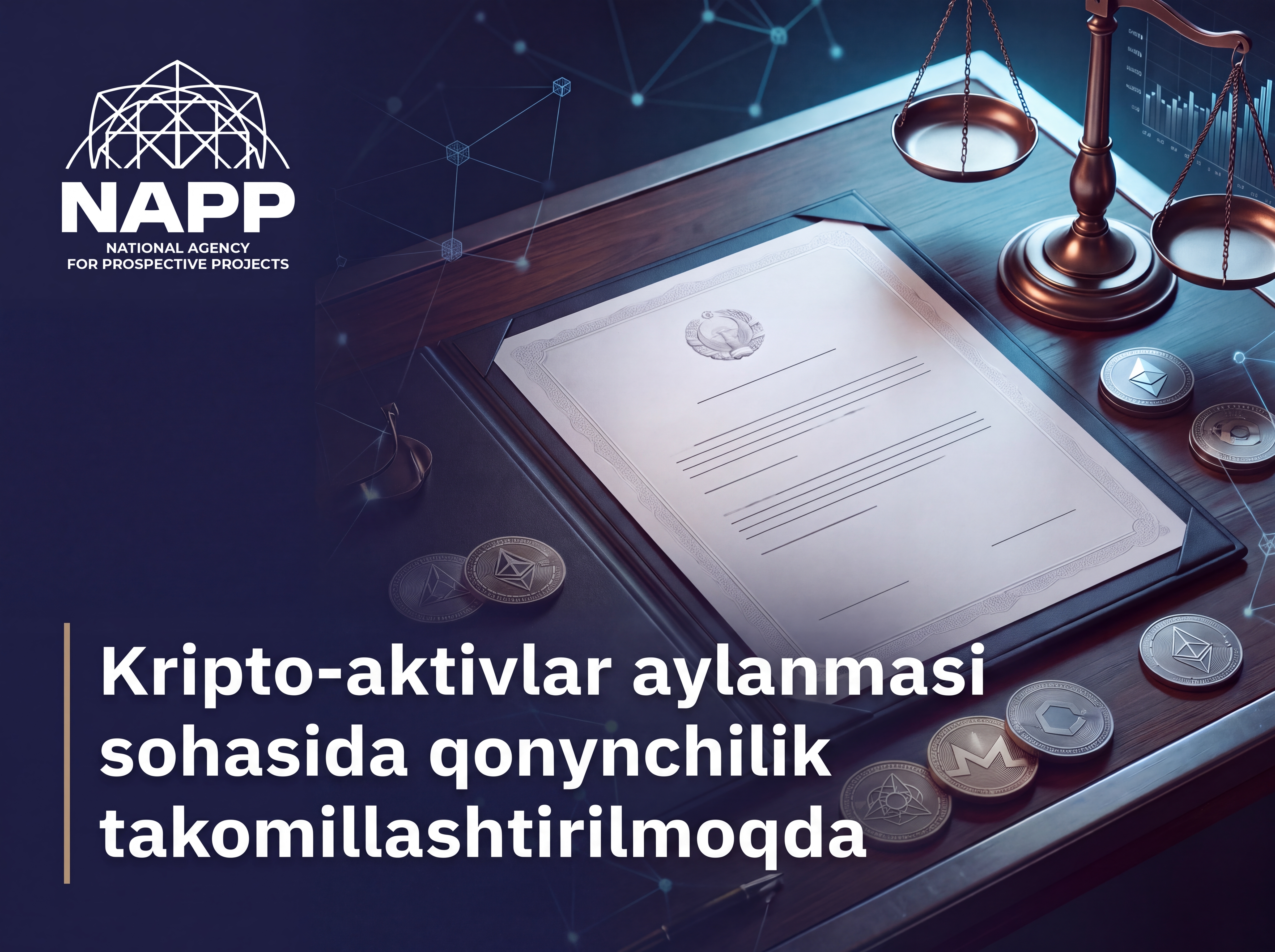 Kripto-aktivlar aylanmasi sohasida qonunchilik takomillashtirilmoqda